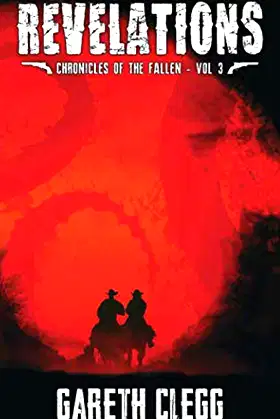 Revelations: A Weird West Novella Series (Chronicles of the Fallen) poster
