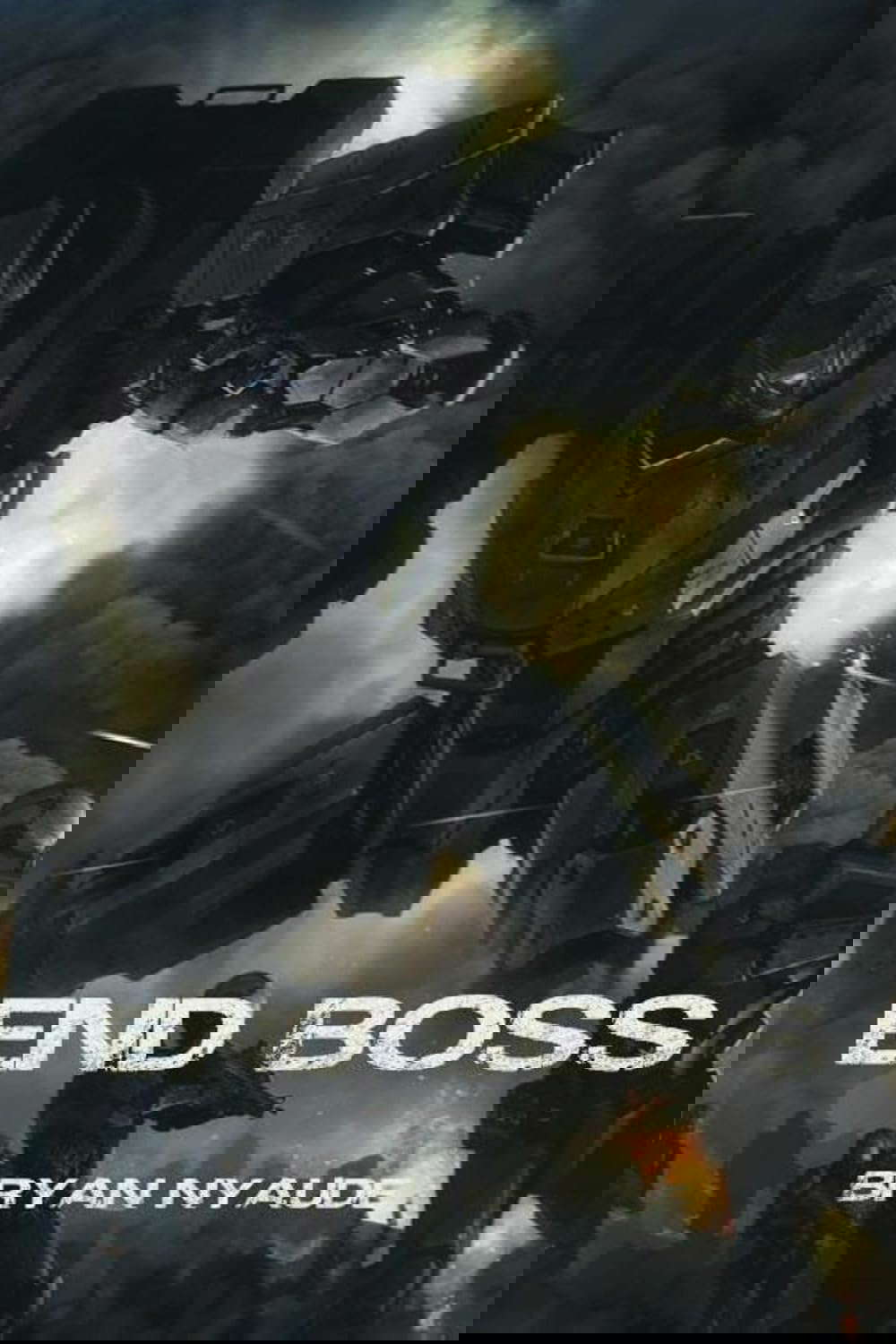 End Boss: Annihilation (Berserk Warfare Book 2) poster