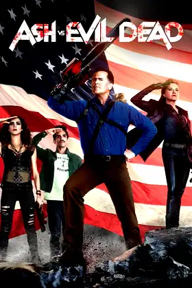 Ash vs Evil Dead poster
