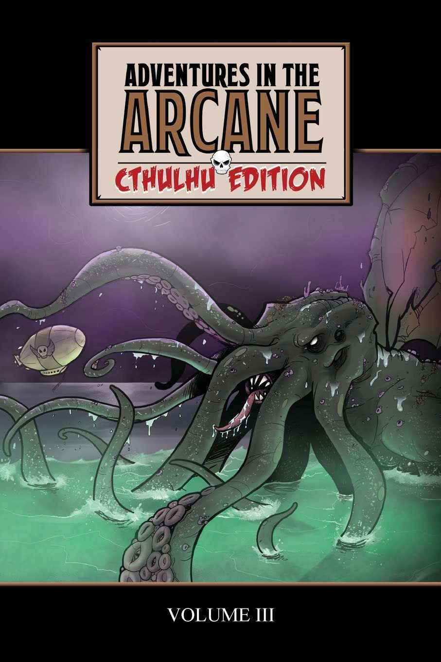 Adventures in the Arcane - Cthulhu Edition poster