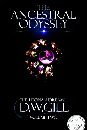 The Ancestral Odyssey: The Utopian Dream - Volume Two poster