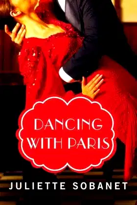 Dancing with Paris (A Paris Time Travel Romance) poster