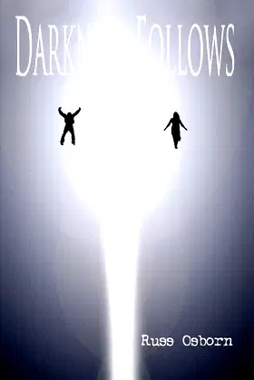 Darkness Follows poster
