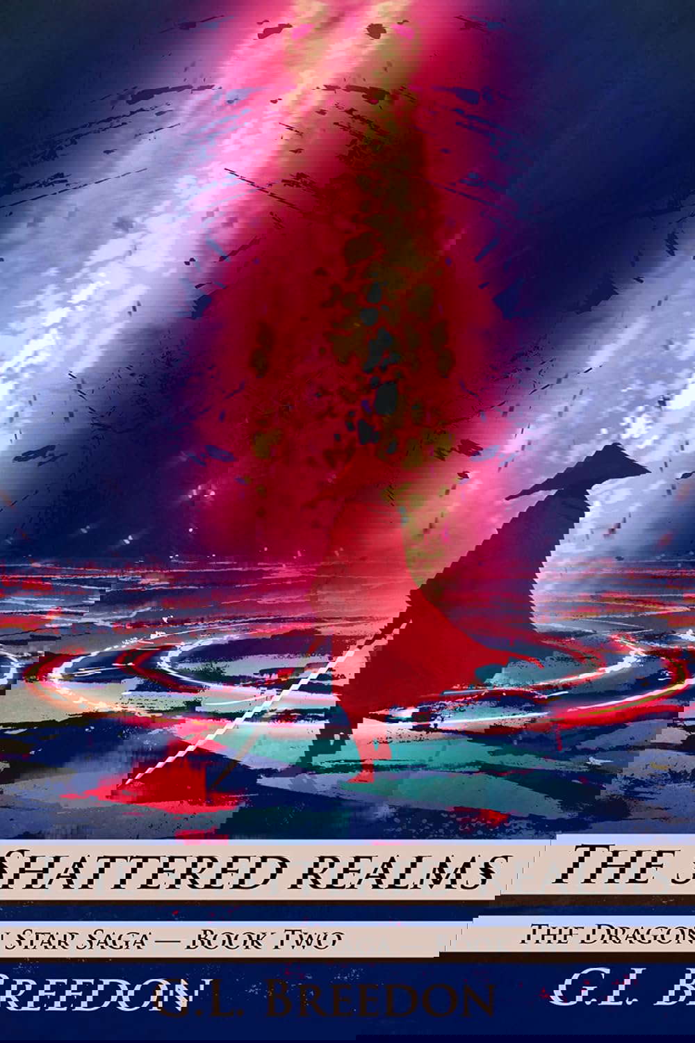 The Shattered Realms (The Dragon Star Saga – Book 2: Episodes 4-7) poster