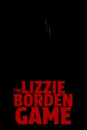 The Lizzie Borden Game poster