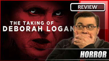 The Taking of Deborah Logan - Movie Review (2014) poster