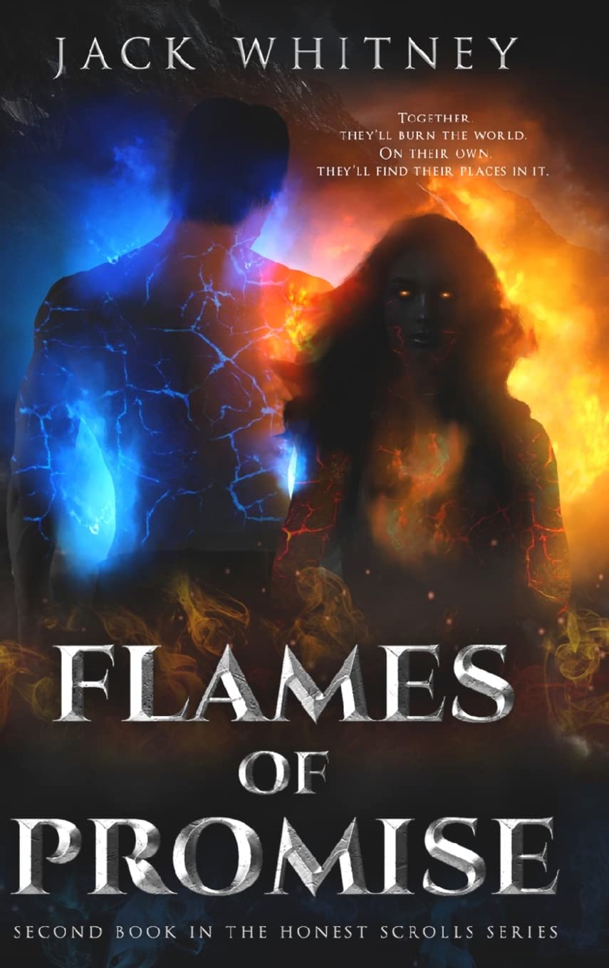 Flames of Promise: Second Book in the Honest Scrolls series poster