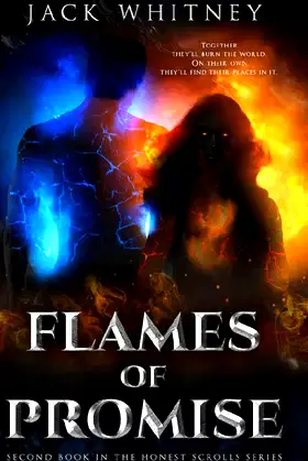 Flames of Promise: Second Book in the Honest Scrolls series poster