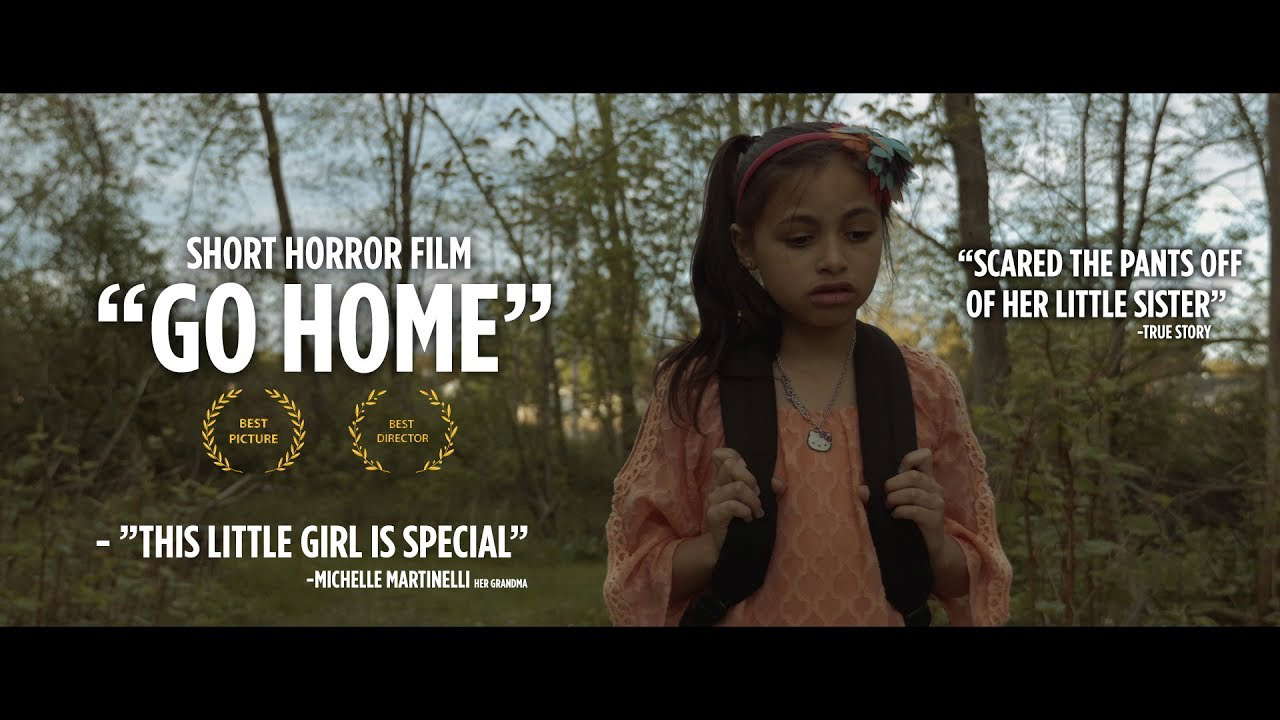 "Go Home"- short horror film