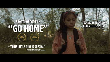 "Go Home"- short horror film poster