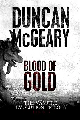 Blood of Gold: Vampire Evolution Trilogy #3 poster
