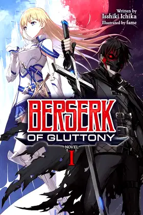 Berserk of Gluttony (Light Novel) Vol. 1 poster