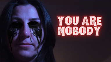 You Are Nobody | Short Horror Film poster