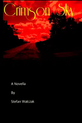 Crimson Sky: A Novella by Stefan Walczak poster