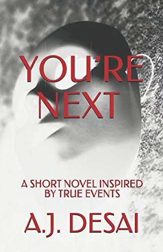 You’re Next: A Short Novel Inspired By True Events poster