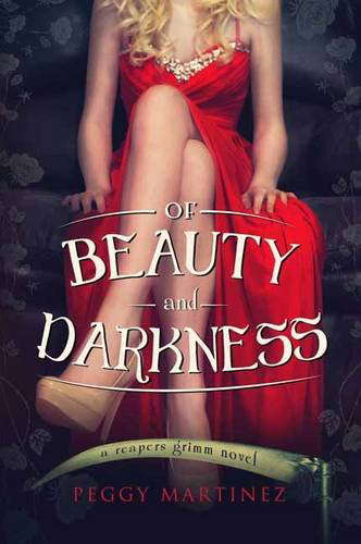 Of Beauty and Darkness (1) (A Reapers Grimm Novel) poster