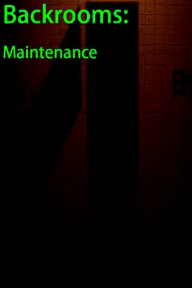后室：维修工（Backrooms: Maintenance） poster