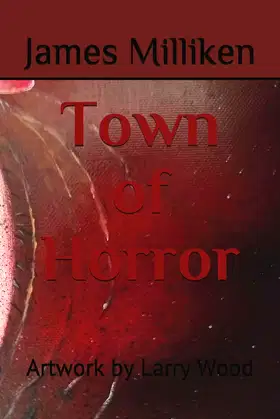 Town of Horror: Read at your own risk poster