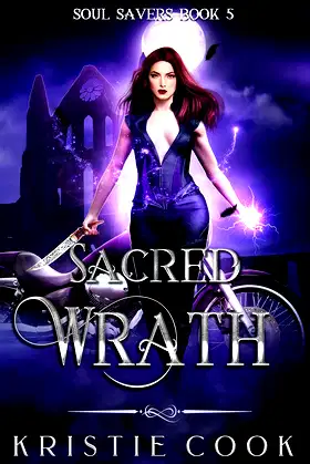 Sacred Wrath: A Dark Paranormal Fantasy (Soul Savers Book 5) poster