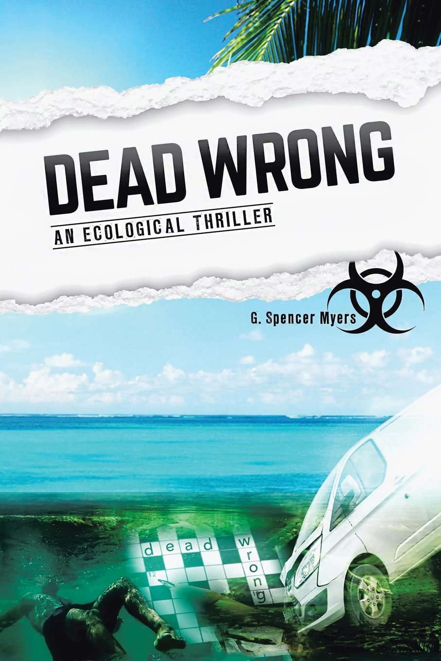 Dead Wrong: An Ecological Thriller poster