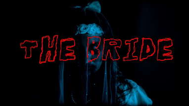 The Bride   Horror Short Film poster