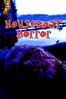 Houseboat Horror poster