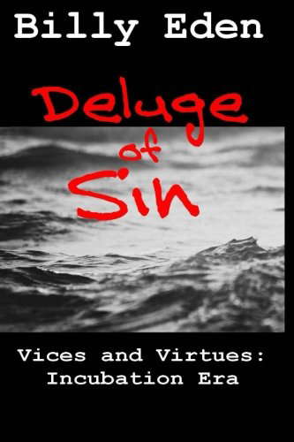 Deluge of Sin: Vices and Virtues: Incubation Era poster