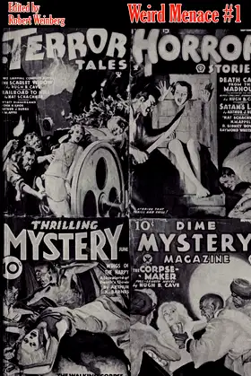 Weird Menace #1: The Corpse Factory poster