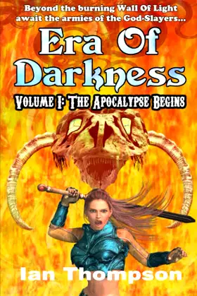 Era Of Darkness: Volume I: The Apocalypse Begins poster