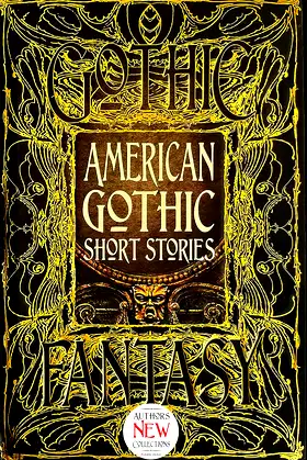 American Gothic Short Stories (Gothic Fantasy) poster