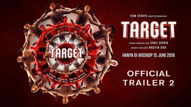 Official Trailer 2 TARGET (2018) - Raditya Dika, Cinta Laura Kiehl poster