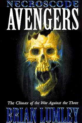 Necroscope: Avengers (Necroscope: E-Branch Trilogy) poster