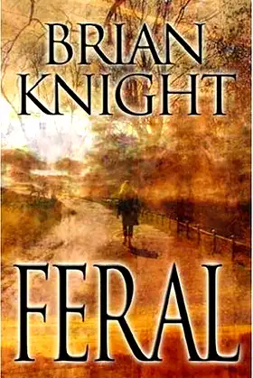 Feral (Five Star First Edition Speculative Fiction Series) poster