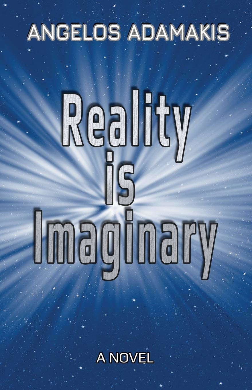 Reality is Imaginary poster