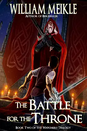 The Battle for the Throne (Watchers Book 2) poster