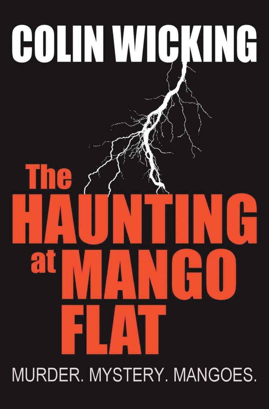 The Haunting at Mango Flat: Murder. Mystery. Mangoes. poster