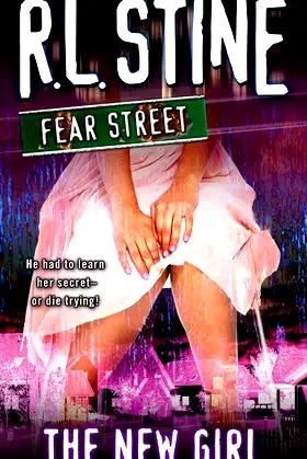 The New Girl (Fear Street, No. 1) poster