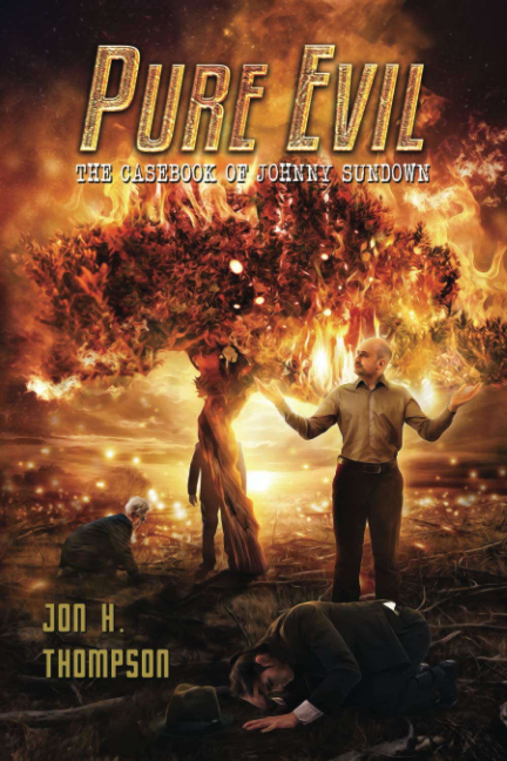 Pure Evil: The Casebook of Johnny Sundown (Book 3) poster