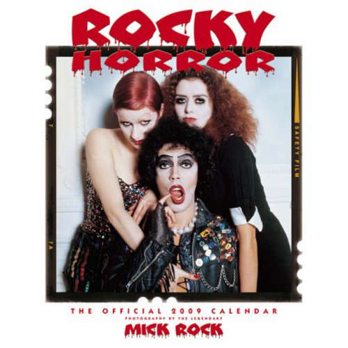 Rocky Horror: The Official 2009 Calendar poster