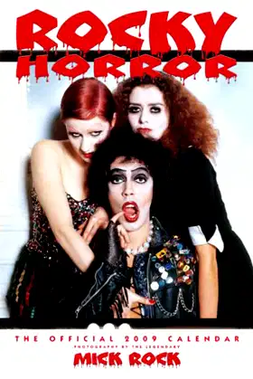 Rocky Horror: The Official 2009 Calendar poster