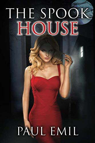 The Spook House (The Spook Series) poster