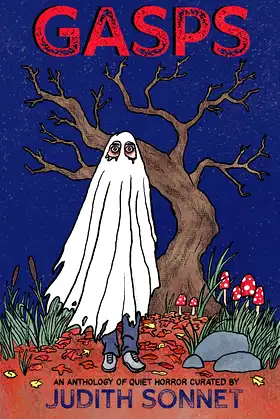 GASPS: A Quiet Horror Anthology (Judith Sonnet Anthologies) poster