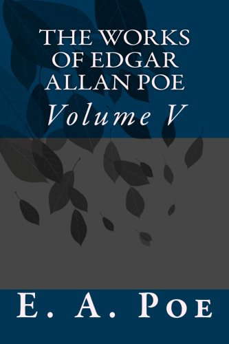 The Works of Edgar Allan Poe: Volume V poster