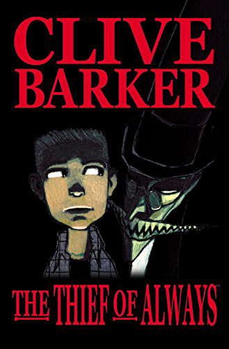Clive Barker's The Thief Of Always poster