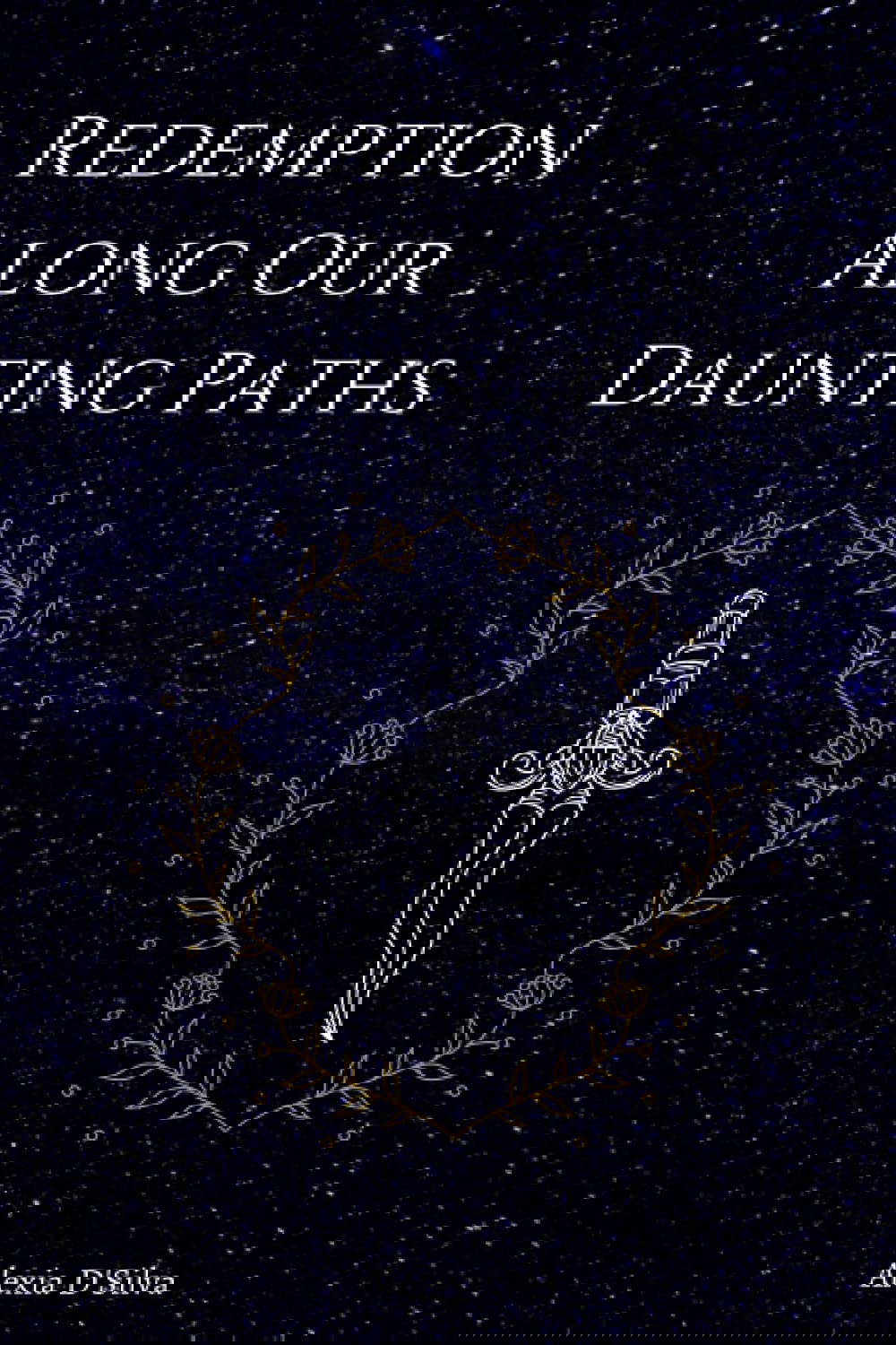 Redemption Along Our Daunting Paths (Weapons of an Empress) poster