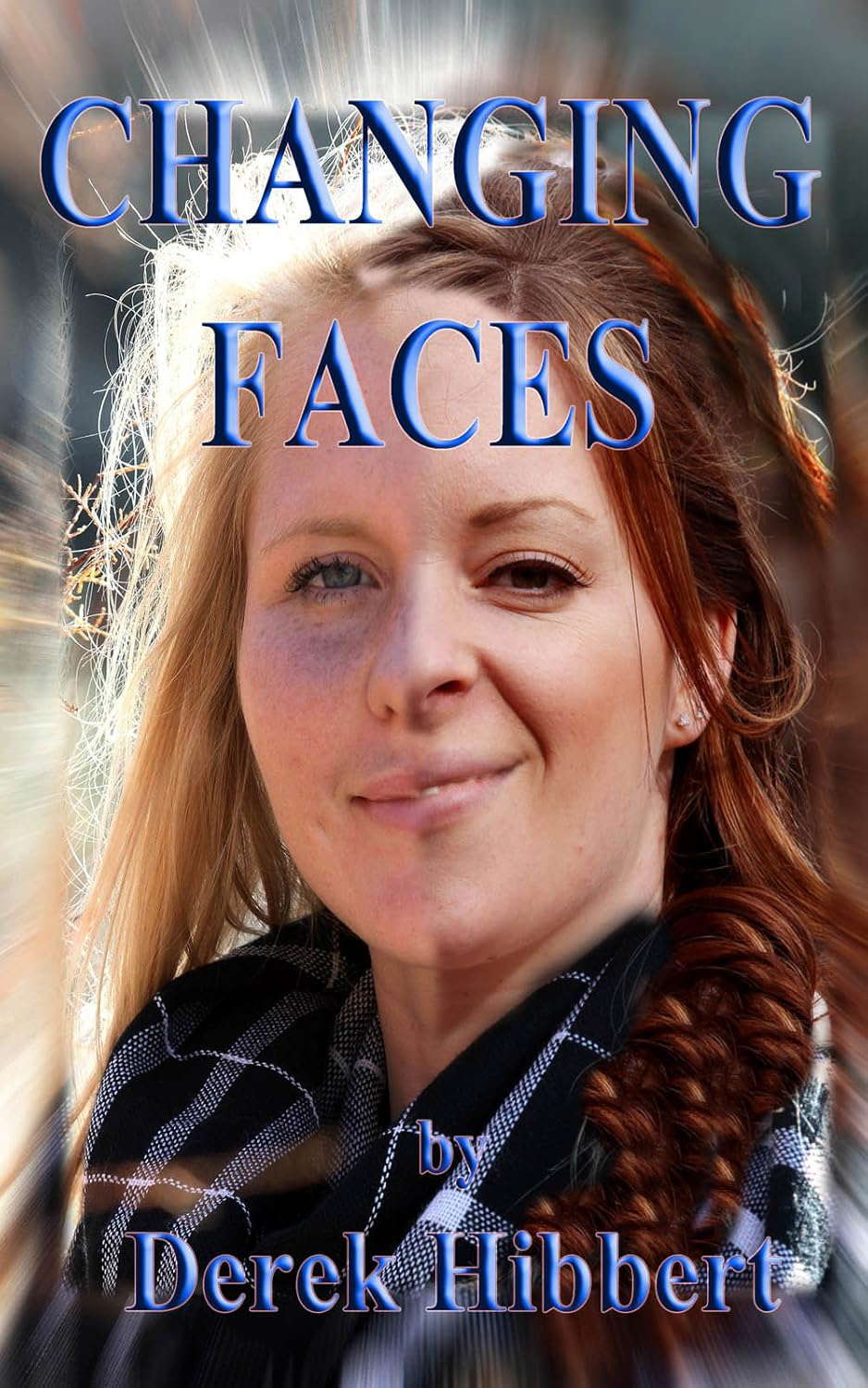 Changing Faces (Jack Hawkins Book 2) poster