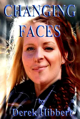 Changing Faces (Jack Hawkins Book 2) poster