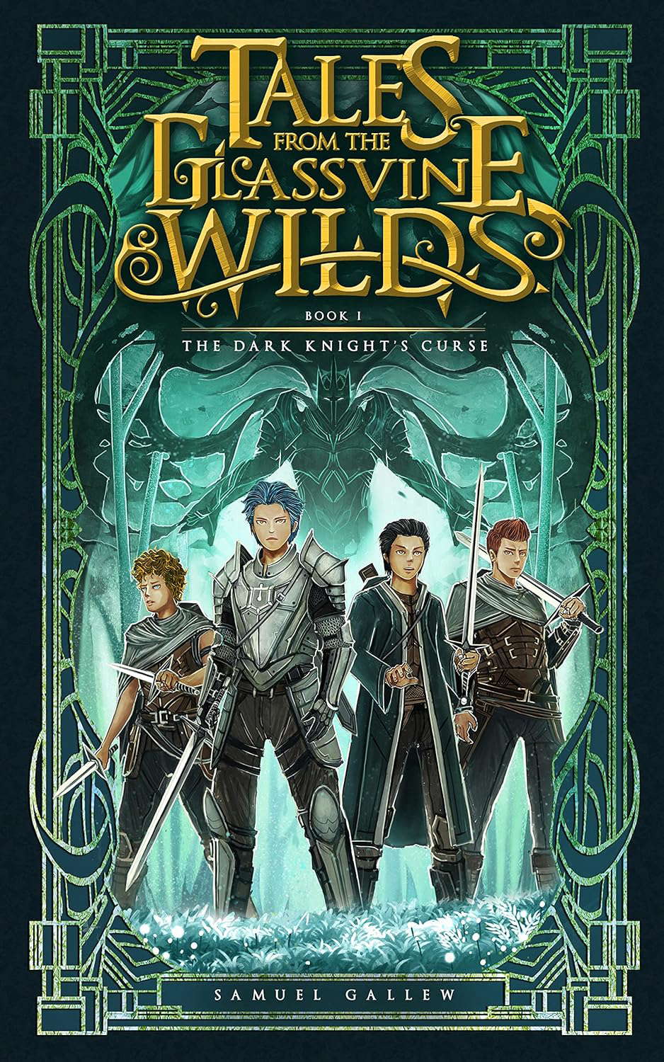 Tales from the Glassvine Wilds: Book 1: The Dark Knight's Curse poster