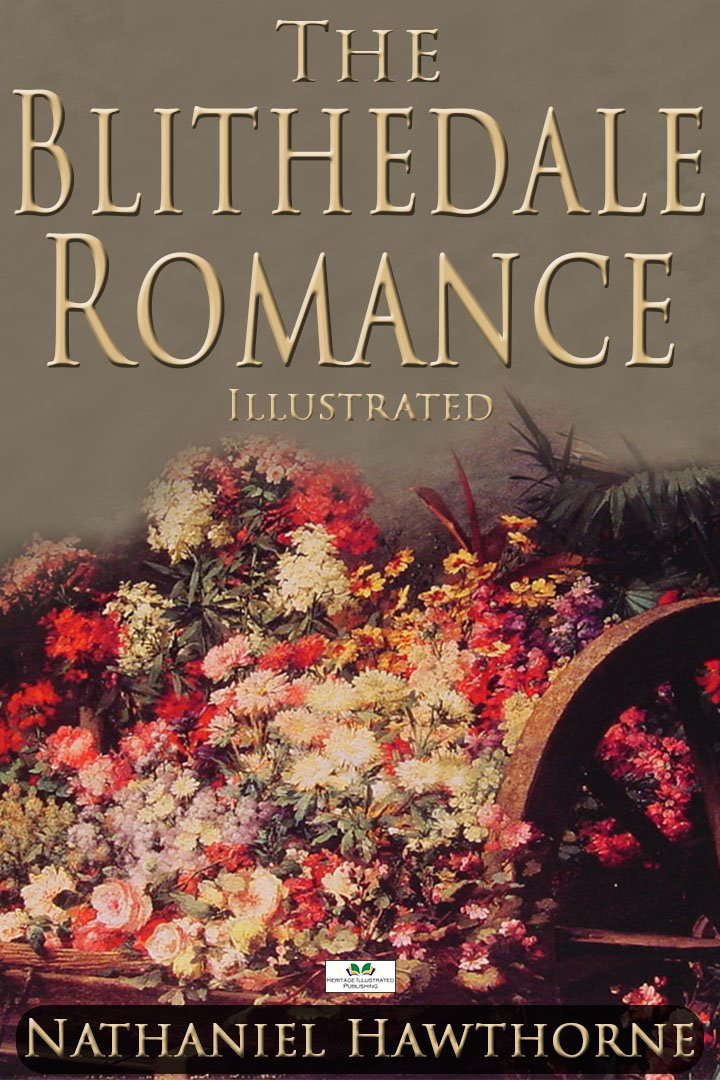 The Blithedale Romance (Illustrated) poster