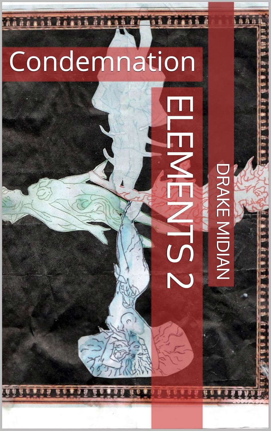 Elements 2: Condemnation poster